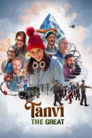 Tanvi the Great (2025) HDTC [Hindi (ORG-2.0)] 480p 720p 1080p Dual Audio [x264/ESubs] | Full Movie,